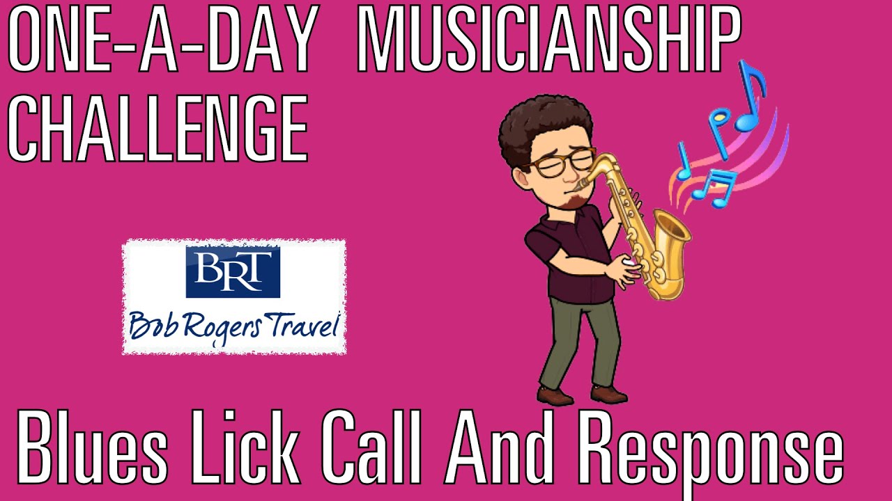 One-A-Day Musicianship Challenge // 9.3: Blues Lick Call and Response