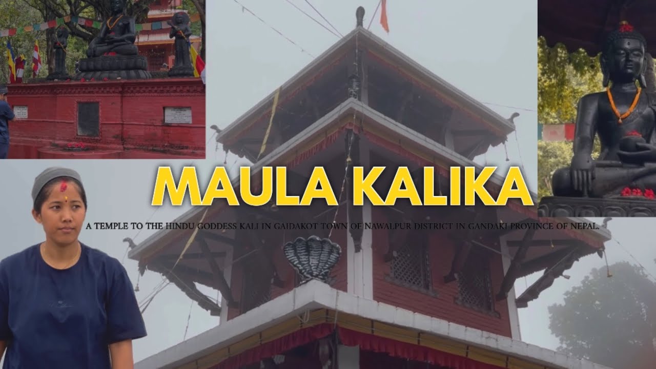 Maula Kalika Mandir(मौलाकालिका मन्दिर) 1841ft // GAIDAKOT @GangaAkarshanYT