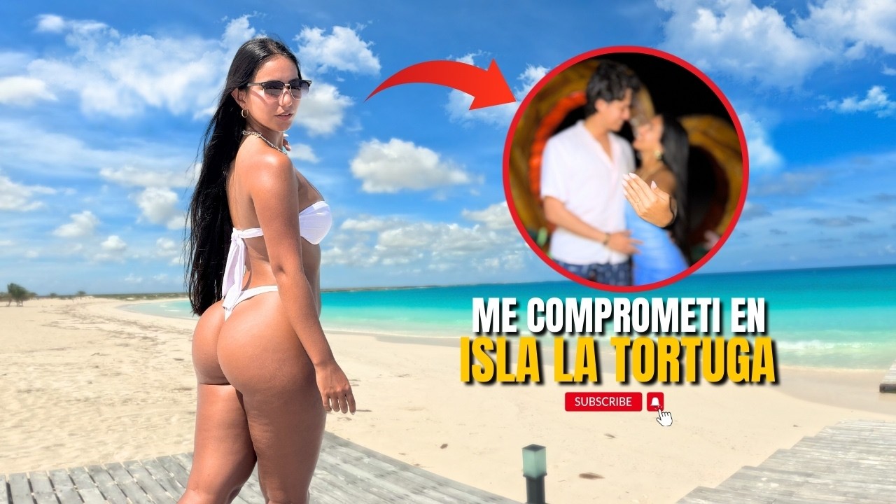 ME VOY A CASAR!!! 🤩 Me comprometí en ISLA LA TORTUGA 😍