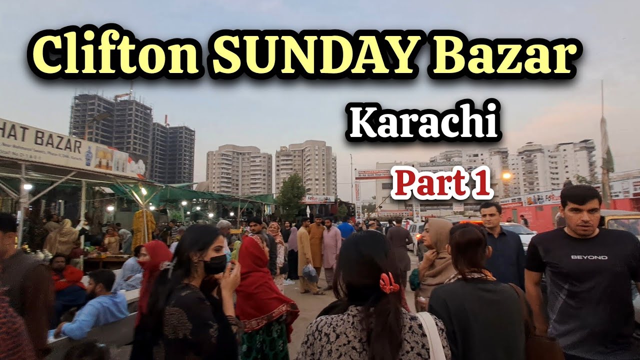 Exploring Clifton Sunday Bazaar Karachi 2026 | Low Price Useful Items Itwar Bachat Bazaar karachi