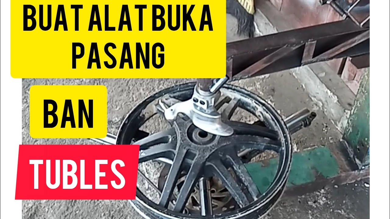 cara buat alat bongkar pasang ban tubles manual.sendiri