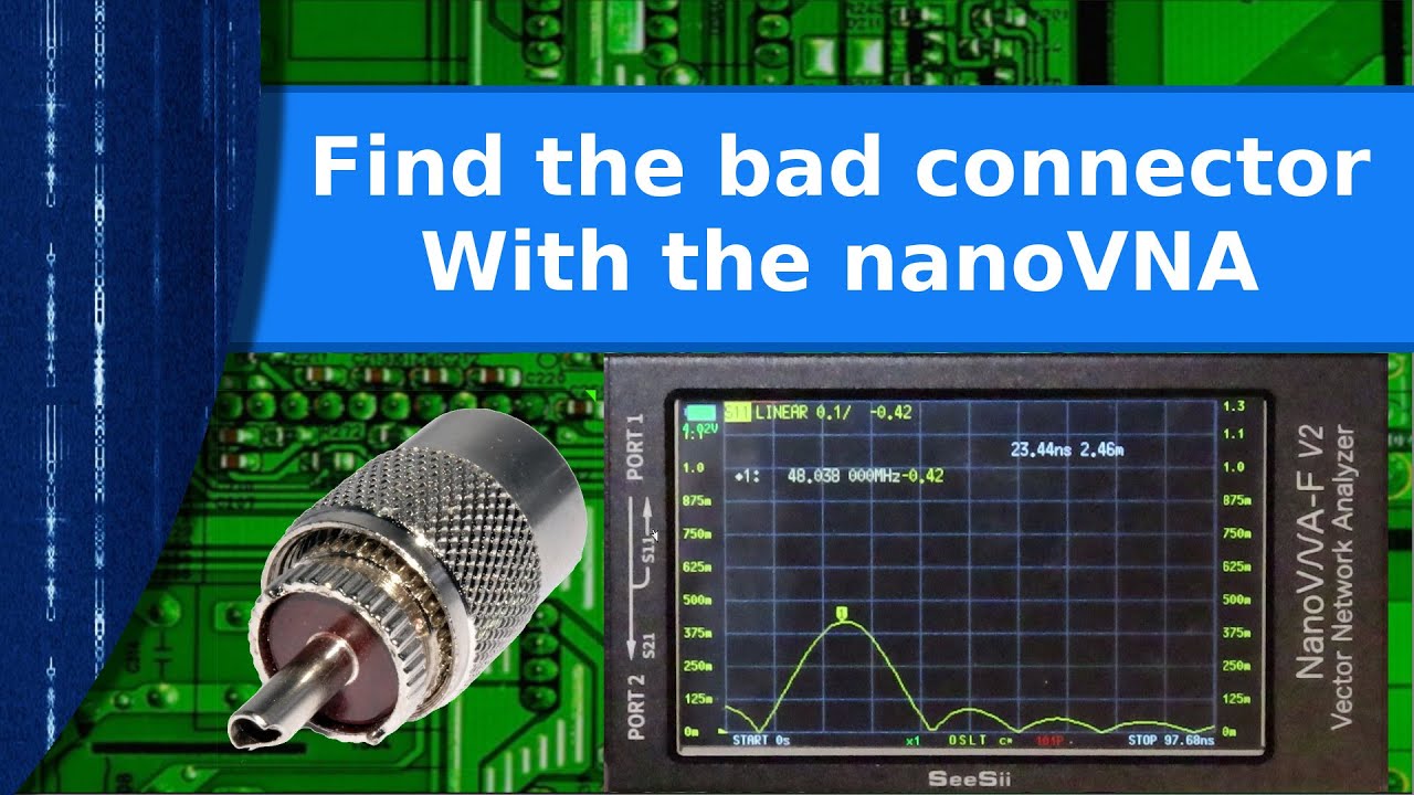 Ham Radio - Viewer request. How to find the shorted connector on a coax jumper using the NanoVNA.