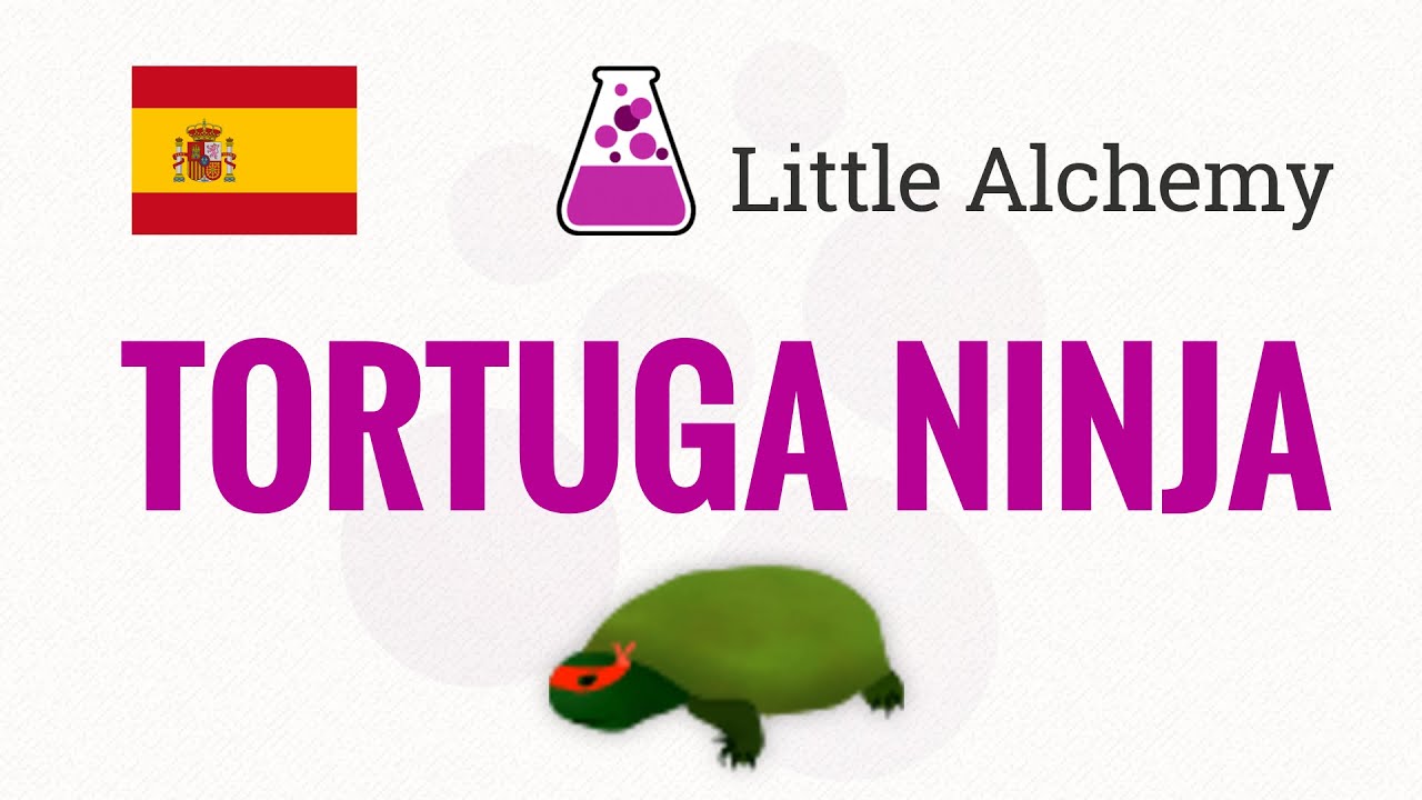 C&oacute;mo hacer TORTUGA NINJA en Little Alchemy