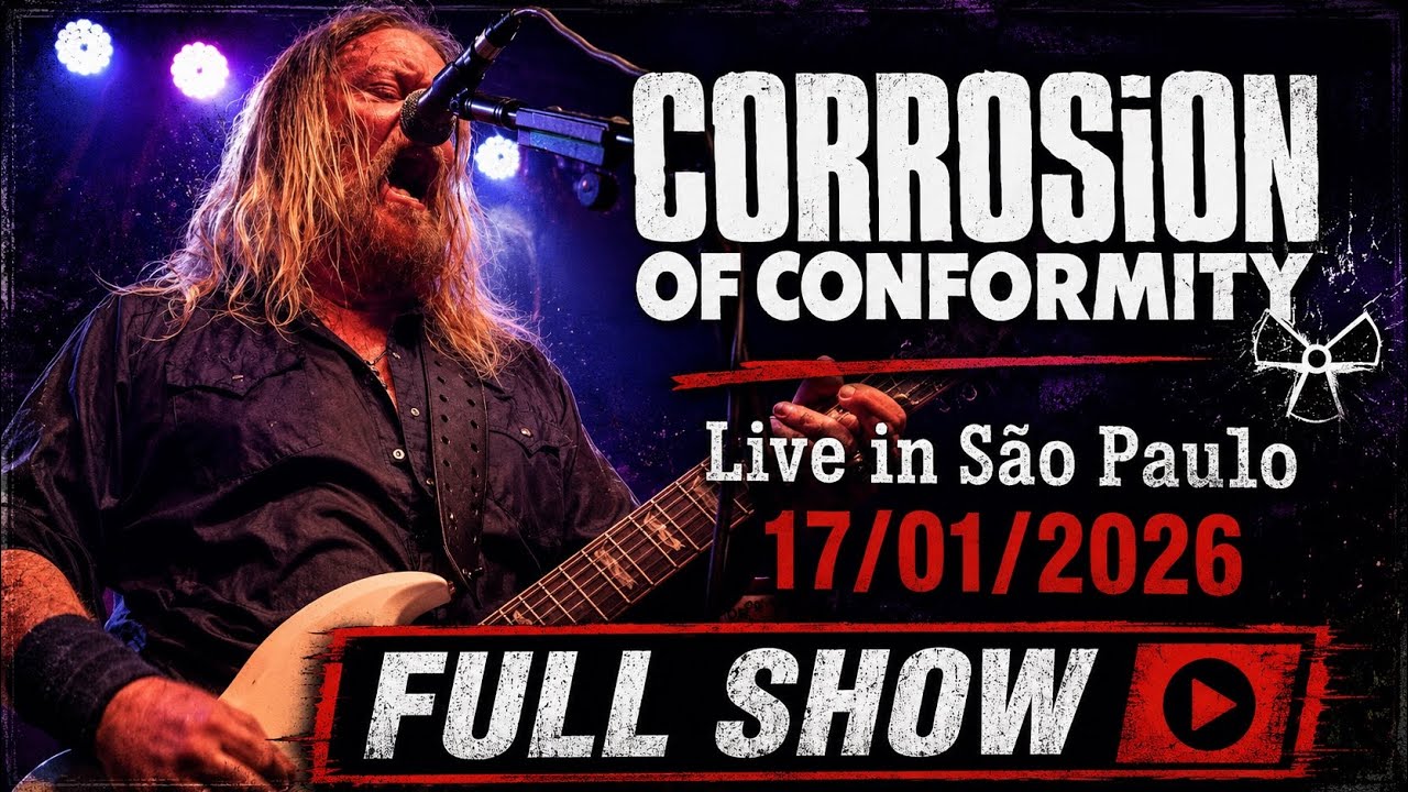 Corrosion of Conformity - Live in São Paulo 17/01/2026