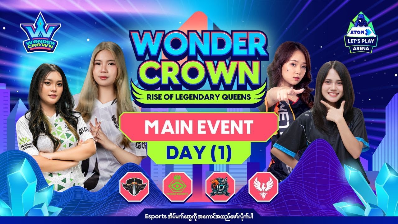 Wonder Crown Tournament” ရဲ့ Semi Final