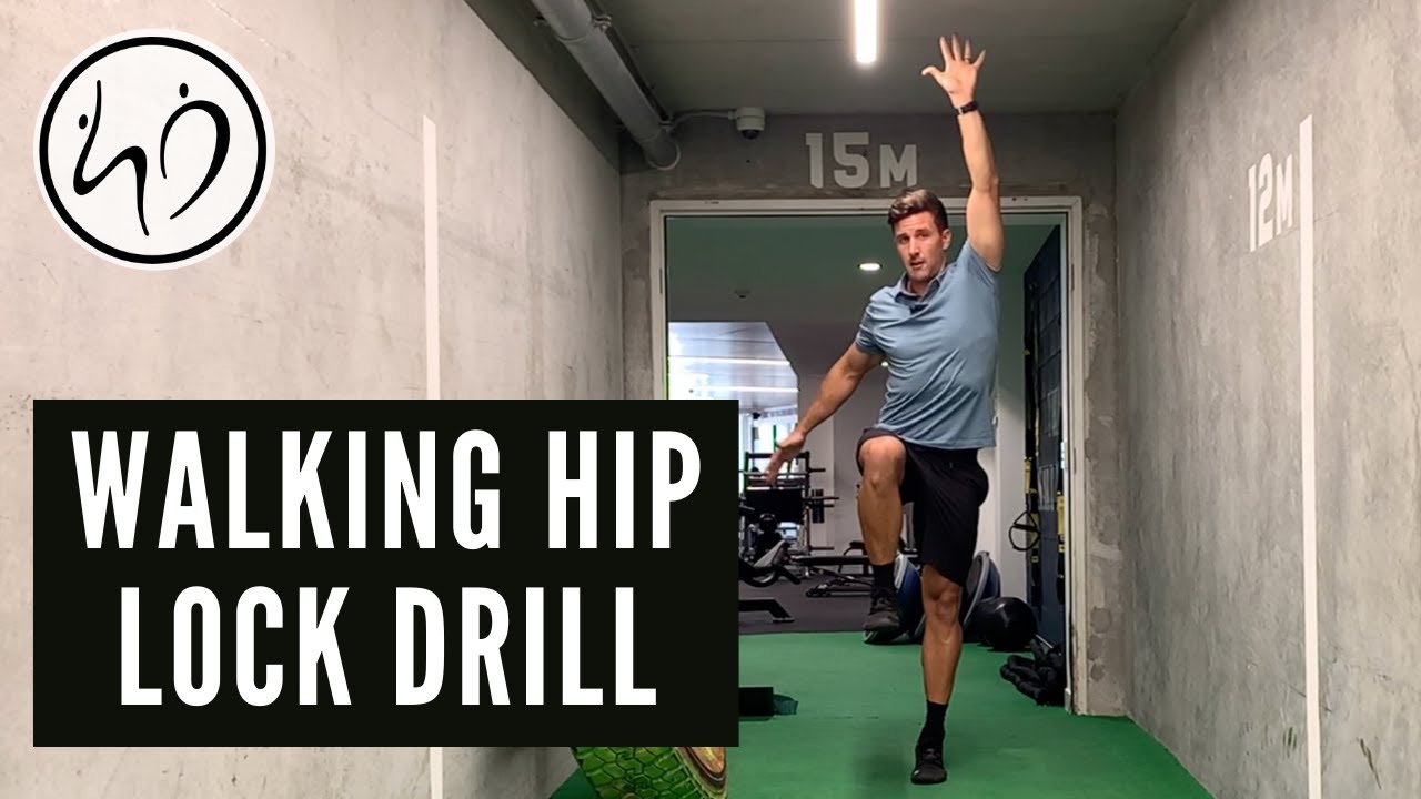 Walking Hip Lock Drill