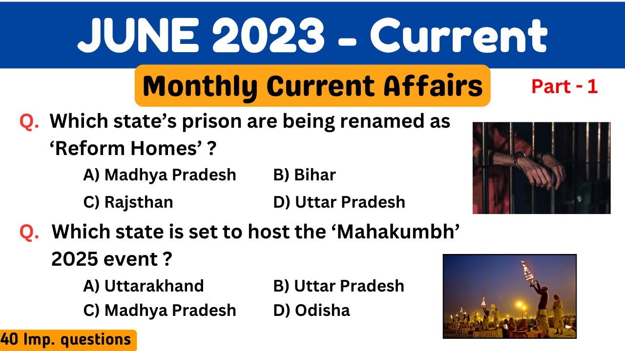 Current Affairs: June 2023 | Monthly current affairs | Important current affairs 2023 | GK Snap