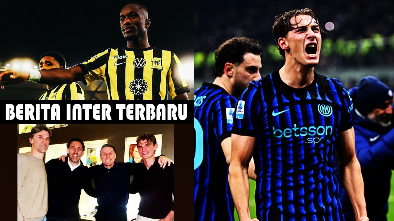 INTER MASIH PERTIMBANGKAN DIABY, NICO PAZ TERLIHAT BERSAMA LEGENDA INTER, PIO ESPOSITO, BASTONI