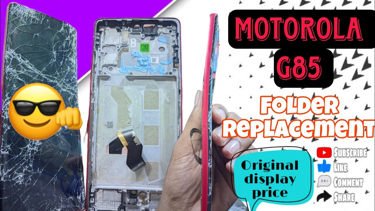 Motorola G85 Display Folder Replacement | Original Display Price | Withframe folder Change 
