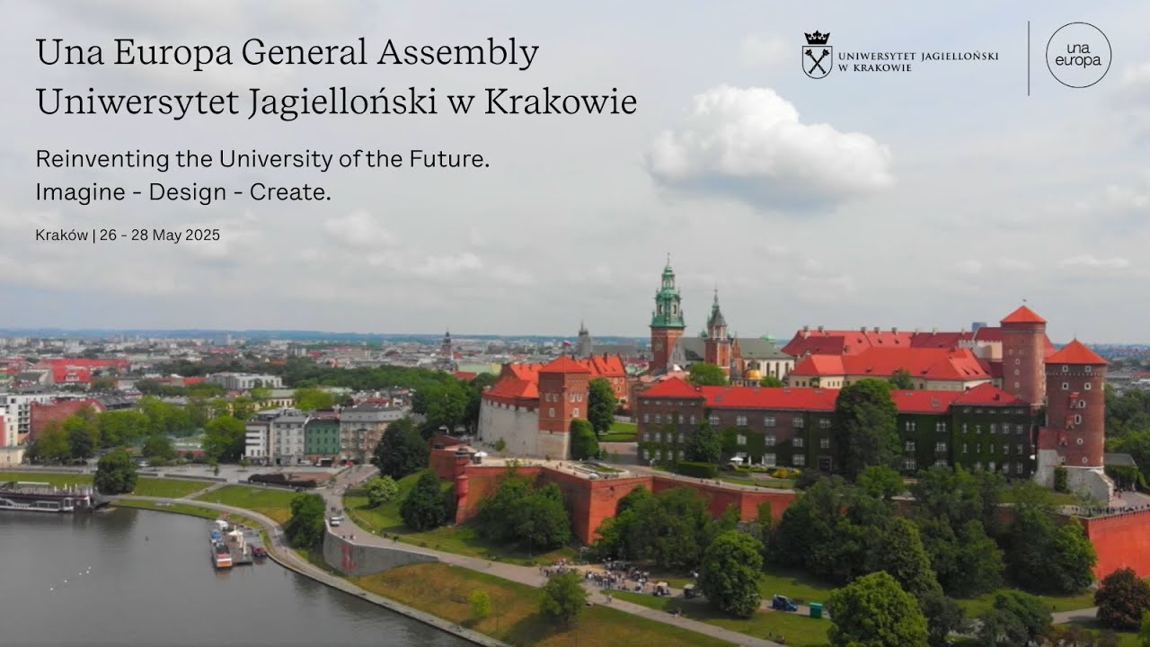 The Una Europa General Assembly at Uniwersytet Jagielloński w Krakowie | May 2025