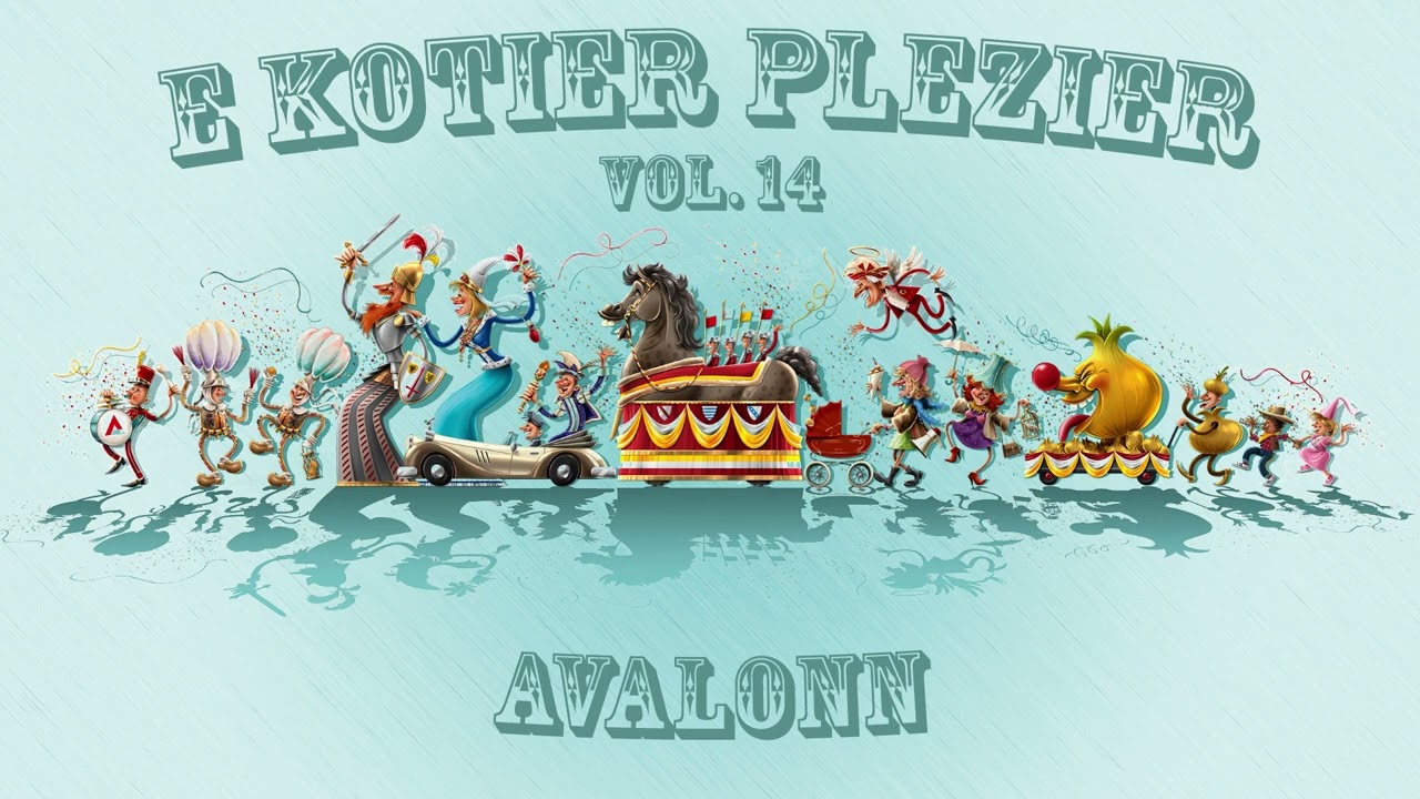 Avalonn - E Kotier Plezier - vol. 14 (Oilsjt Carnaval Mixtape)