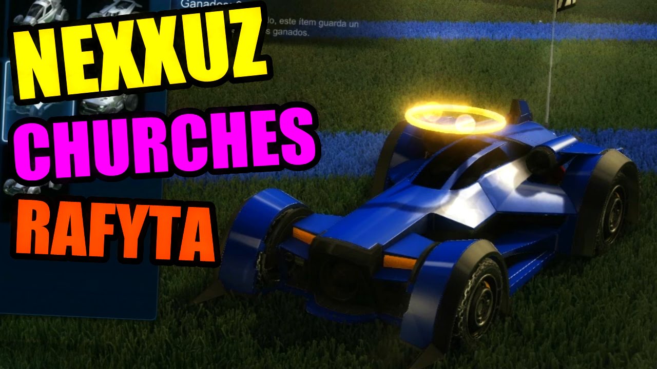Rocket League | Usando el Paladín con Nexxuz, Churches y Rafyta =D | Josemi