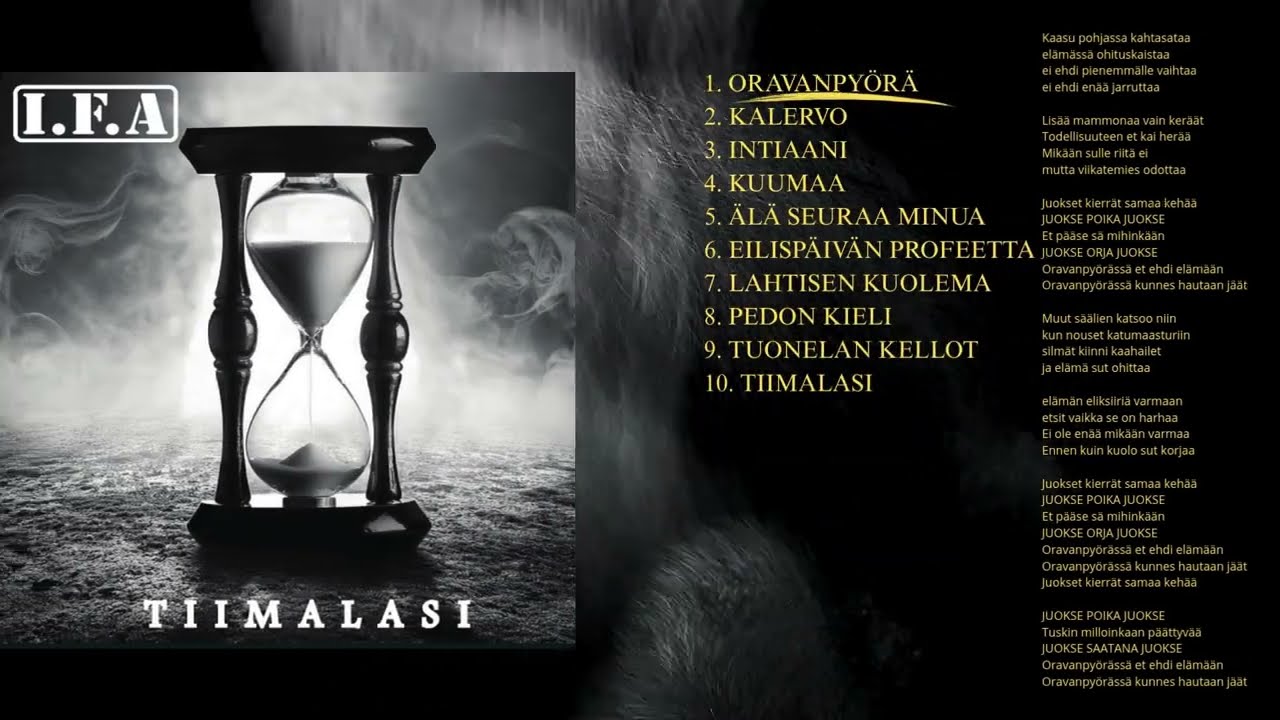I.F.A  - Tiimalasi (Full album)