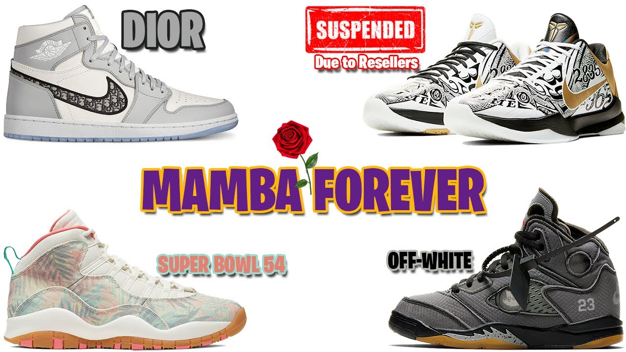 DIOR JORDAN 1, NIKE SUSPENDS KOBE PRODUCTS DUE TO RESELLERS?, OFF-WHITE AJ5 AND MORE #MAMBAFOREVER