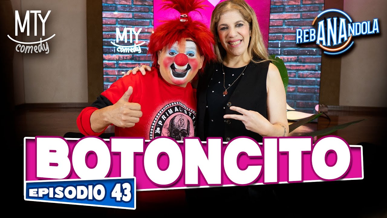 BOTONCITO | rebANAndola Episodio 43 | Ana Show