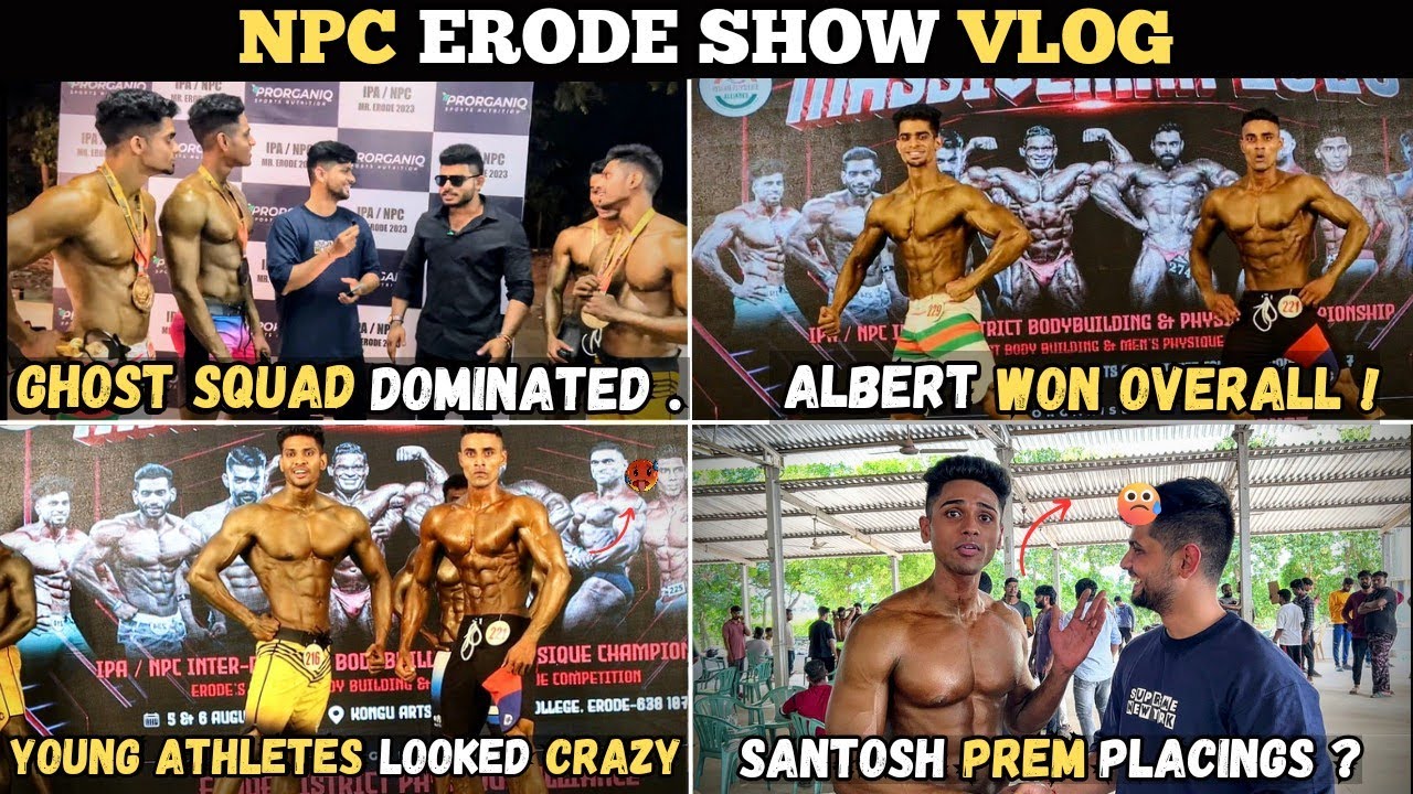 ERODE NPC MENS PHYSIQUE SHOW |FT GOKUL SRINIVASAN | FT SANTHOSH PREAM |chennai fit city|