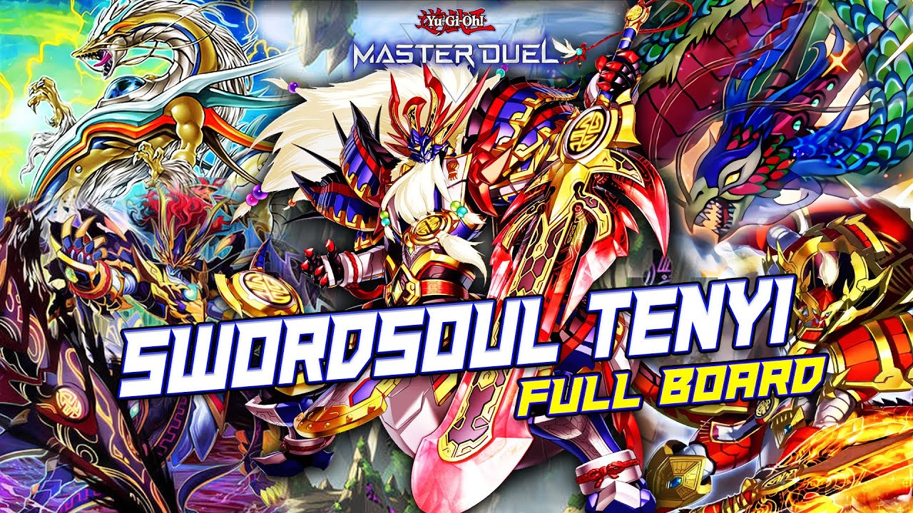 Master Duel - SWORDSOUL TENYI deck tutorial combo full board 6+ INTERRUPTION - Step by step