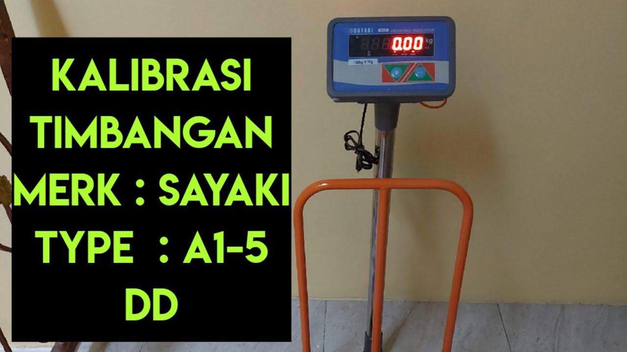 Kalibrasi timbangan SAYAKI   A1-5. (@timbanganelektronik1725 )#kalibrasi 