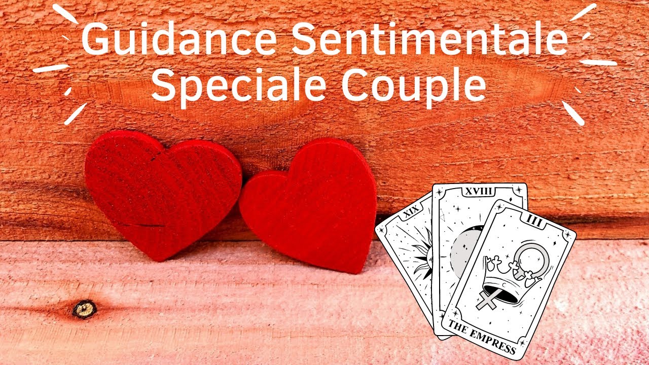 Tirage Sentimental Evolution Couple 3 Choix #guidance #sentimentale #intemporelle #tirage #amour
