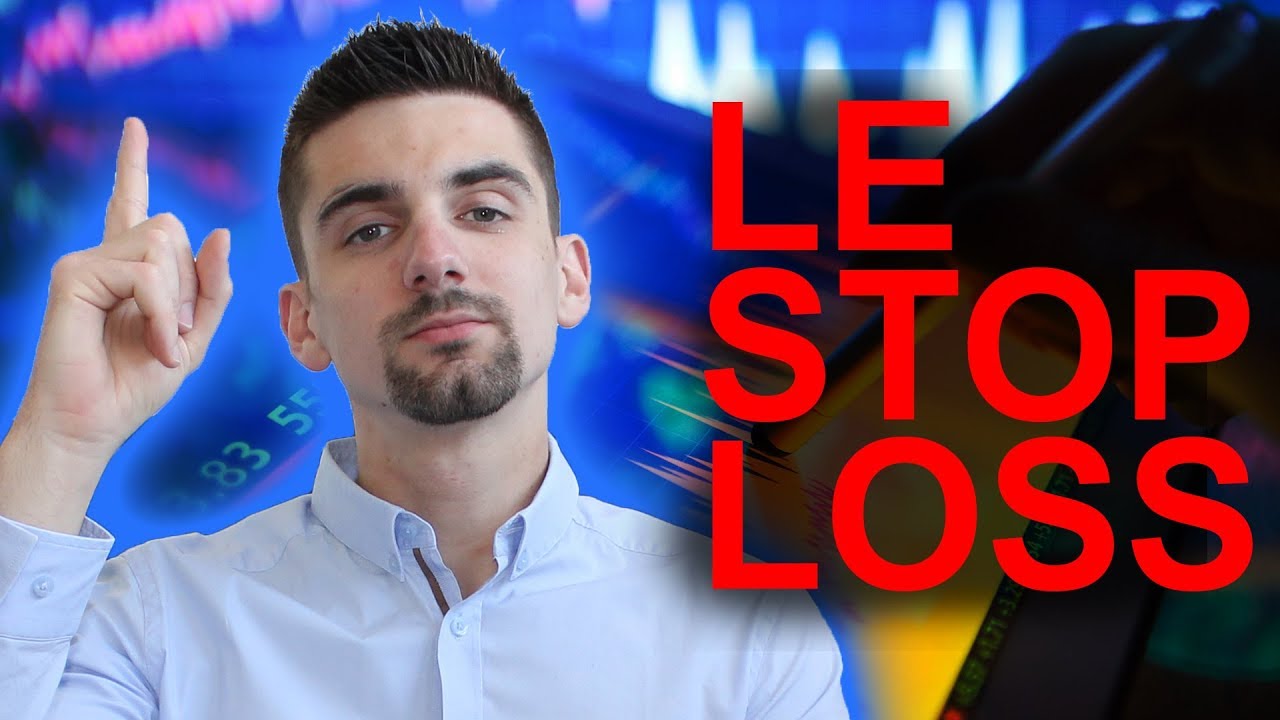Le Stop Loss - Apprendre la Bourse