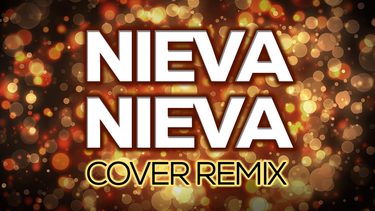 Nieva Nieva - Paulina Rubio | Cover Remix