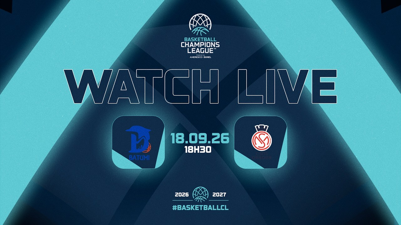 BC Batumi 2010 v CSM CSU Raiffeisen Oradea | Full Basketball Game | #BasketballCL 2026-27