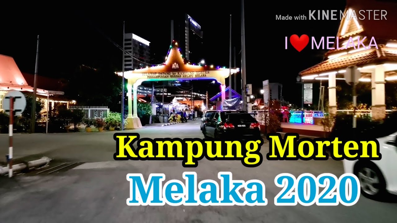 Kampung Morten, Melaka Night View 2020. .