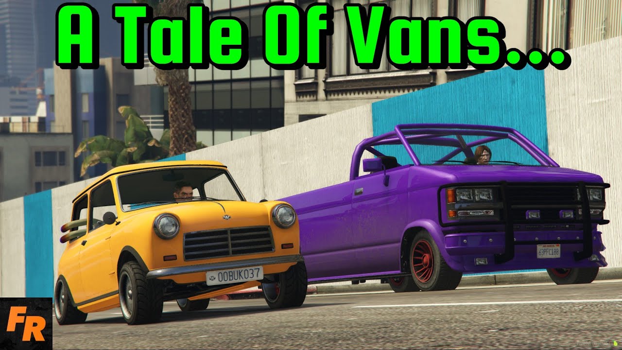 A Tale Of Vans... - Random Random Gta 5 Racing