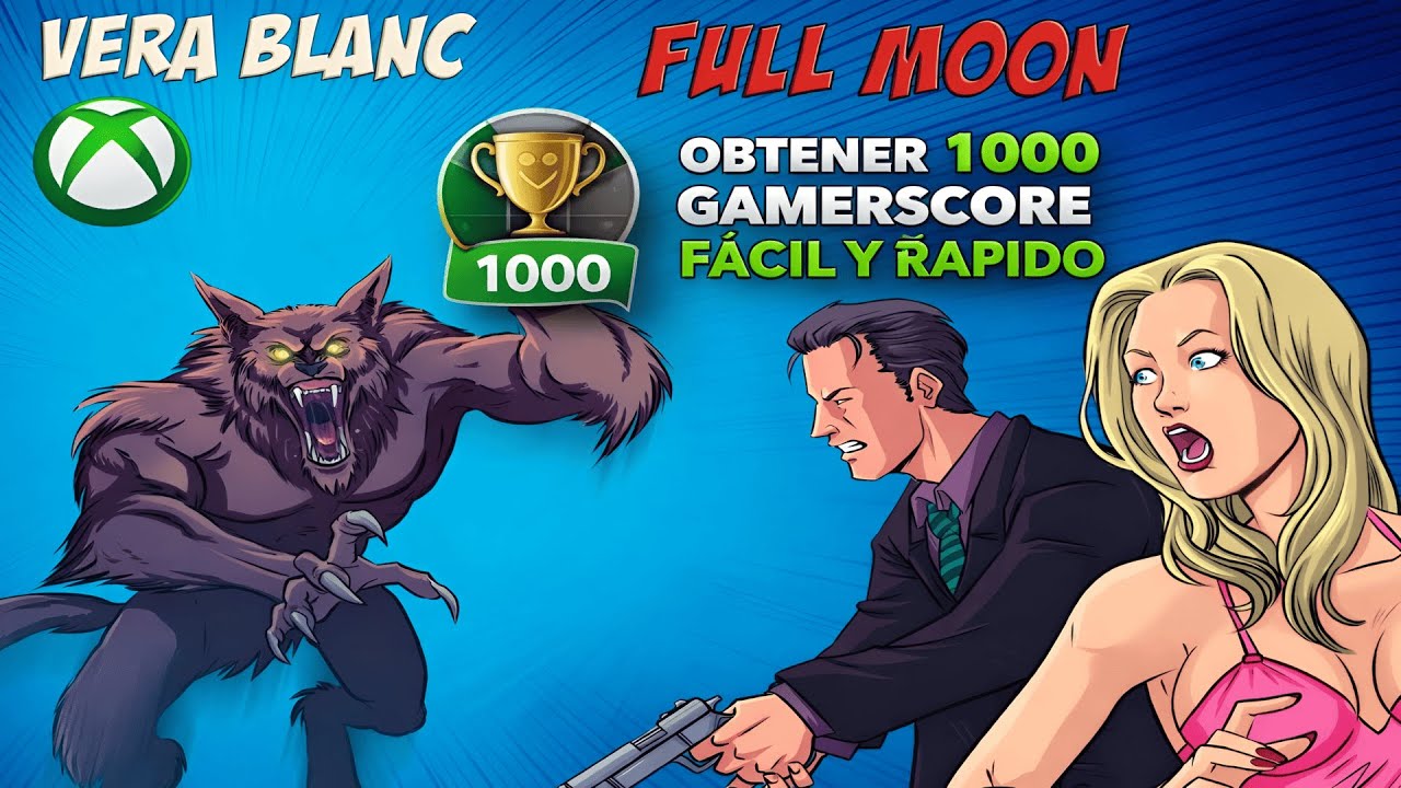 Vera Blanc: Full Moon Guia de Logros 1000 Gamerscore