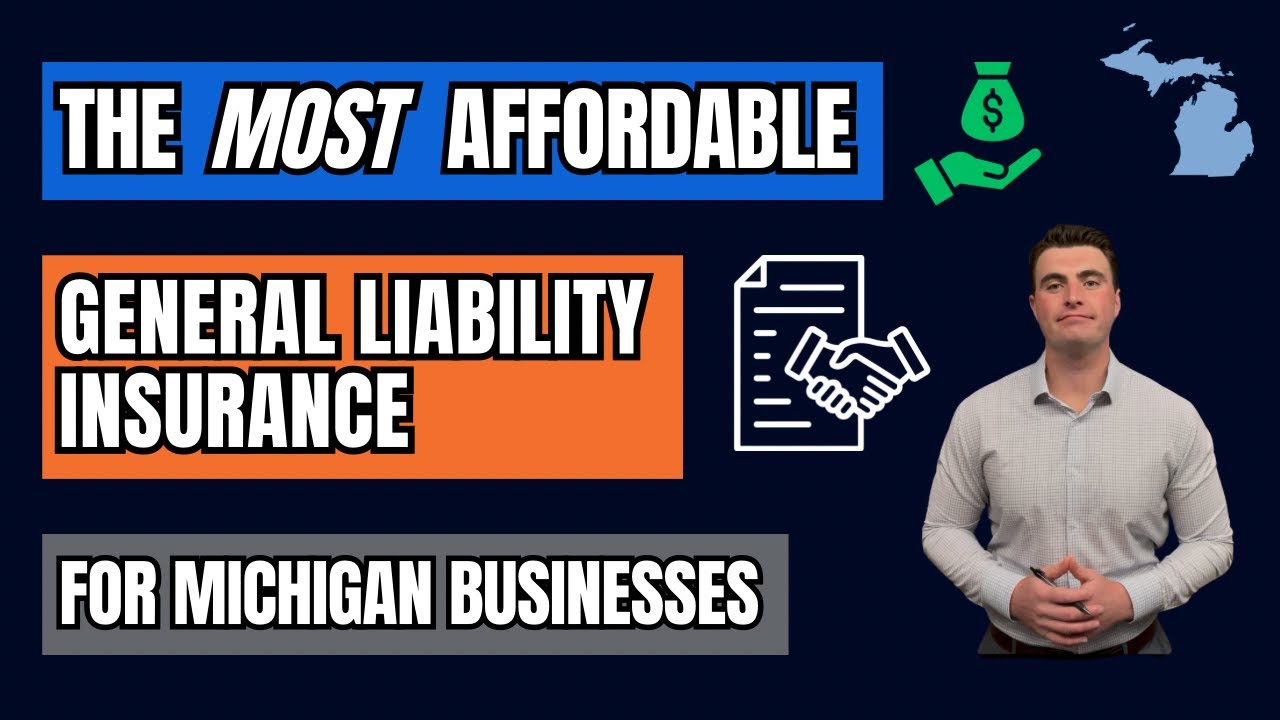 The Most Affordable General Liability Insurance for Michigan Businesses (Coverage, Cost, etc.)
