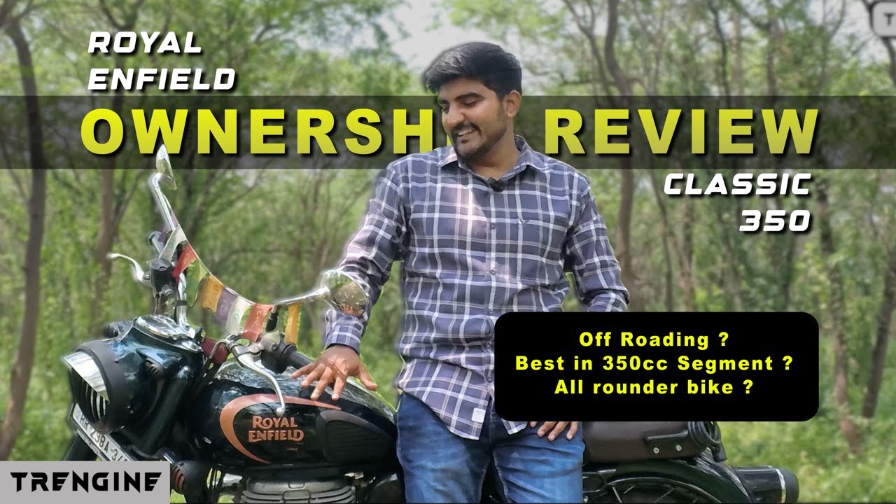 Ownership Review : RE Classic 350 | One video for all your questions Royal Enfield Classic 350