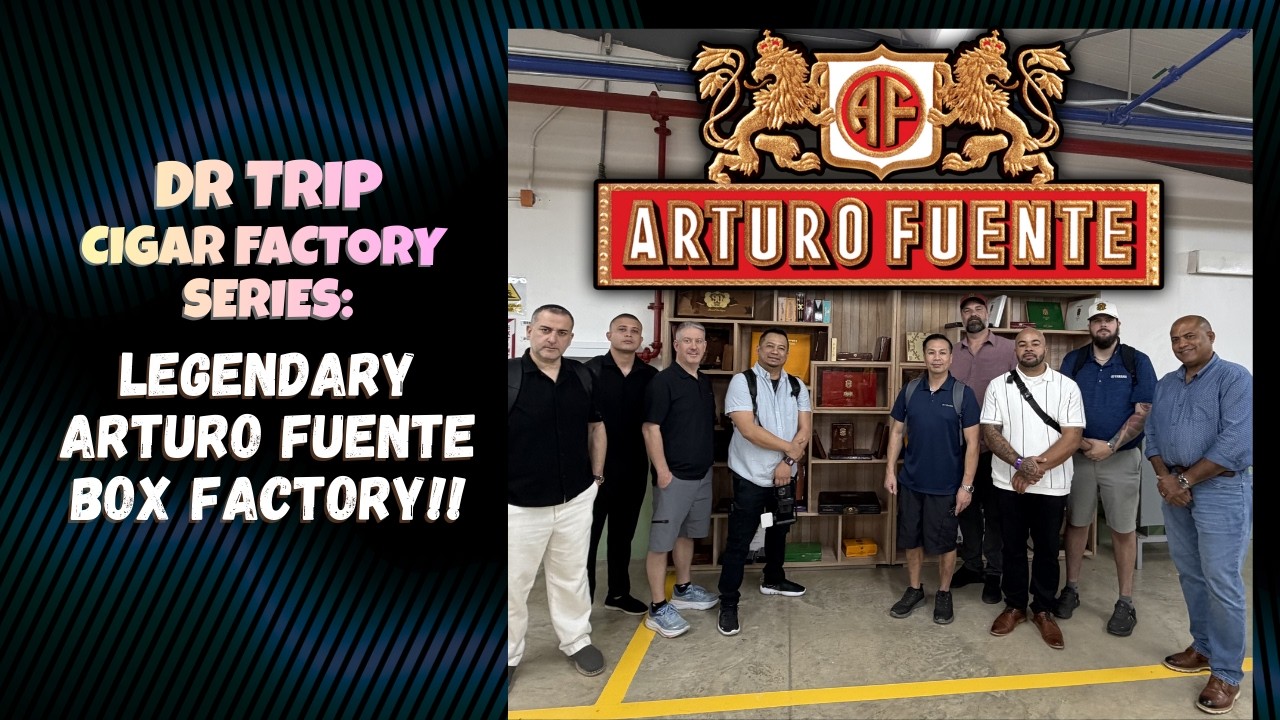 Dominican Republic 2026 | The Legendary Arturo Fuente Box Factory Tour