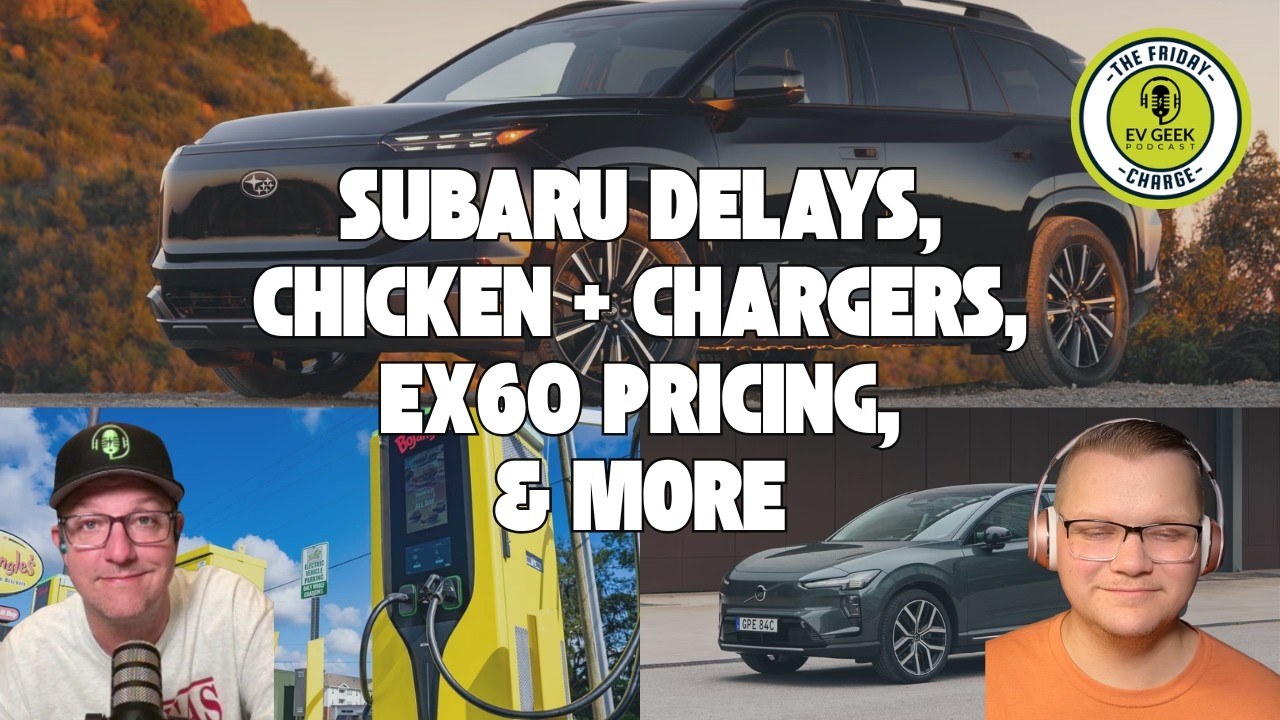 Subaru Bails on EVs & Volvo Steps Up | The Friday Charge Ep. 86