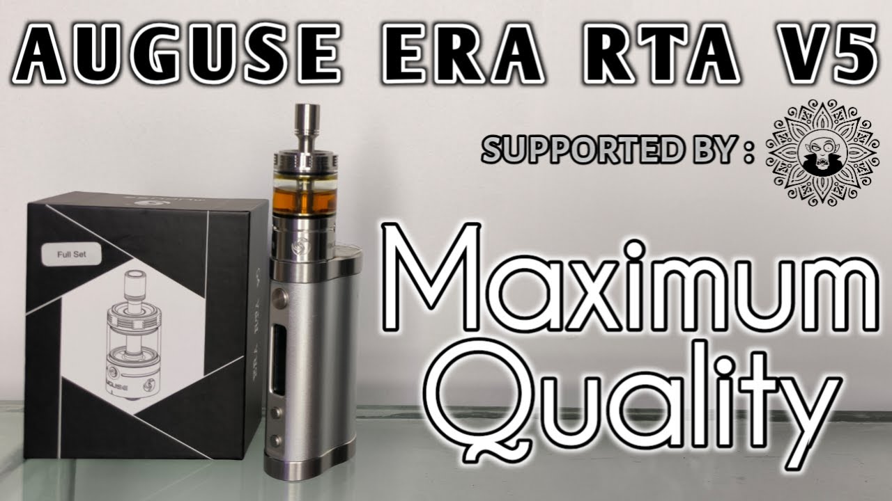 Auguse Era RTA V5