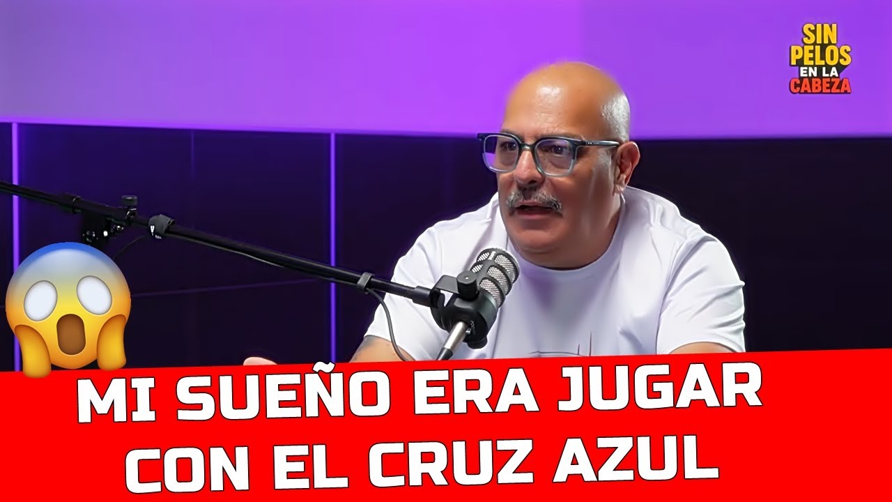 MI SUEÑO ERA JUGAR EN CRUZ AZUL | Juan Carlos Casasola Con Radames De Jesús