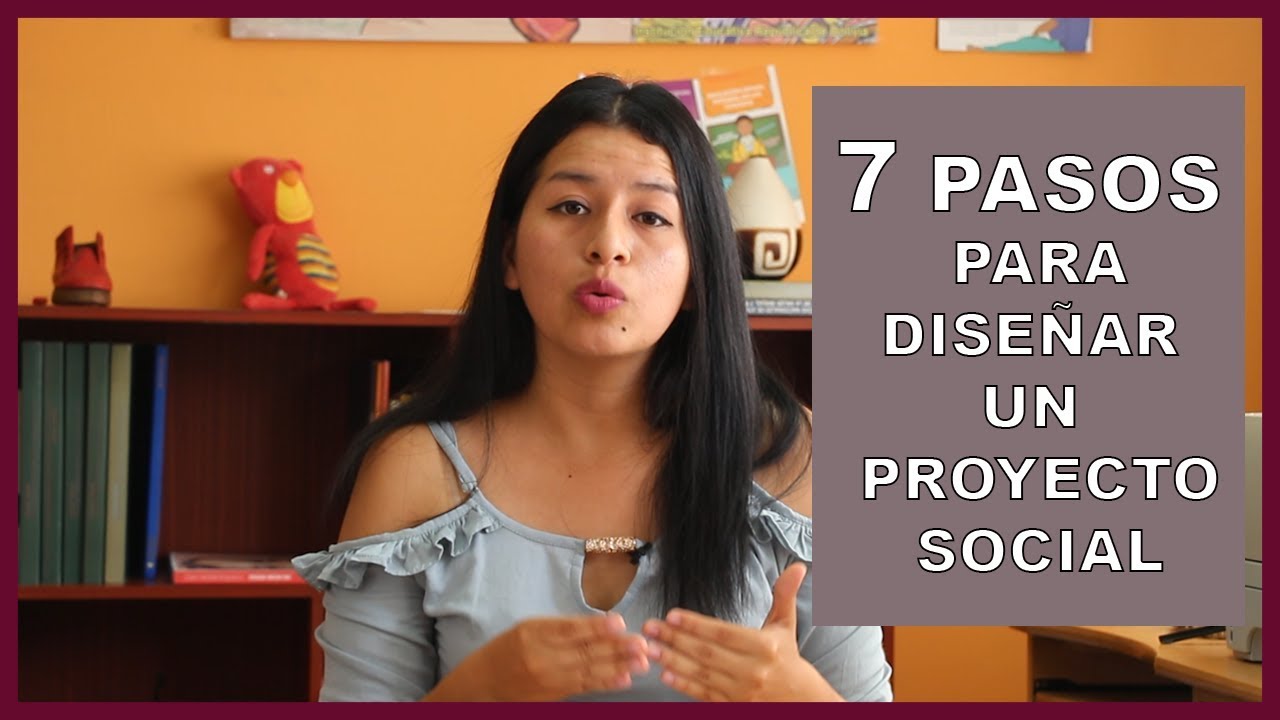 Pasos para dise&ntilde;ar proyectos sociales