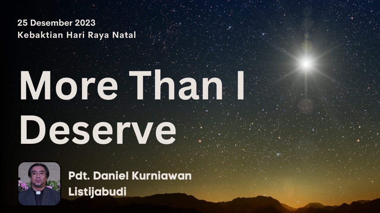 KEBAKTIAN NATAL | Senin, 25 Desember 2023 - 13.00 | Pdt. Daniel K. Listijabudi