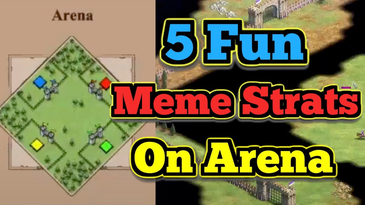5 Hilarious Meme Strategies on 1 Vs 1 Arena. Clowning Your Enemies Has Never Been this Fun in AOE2!
