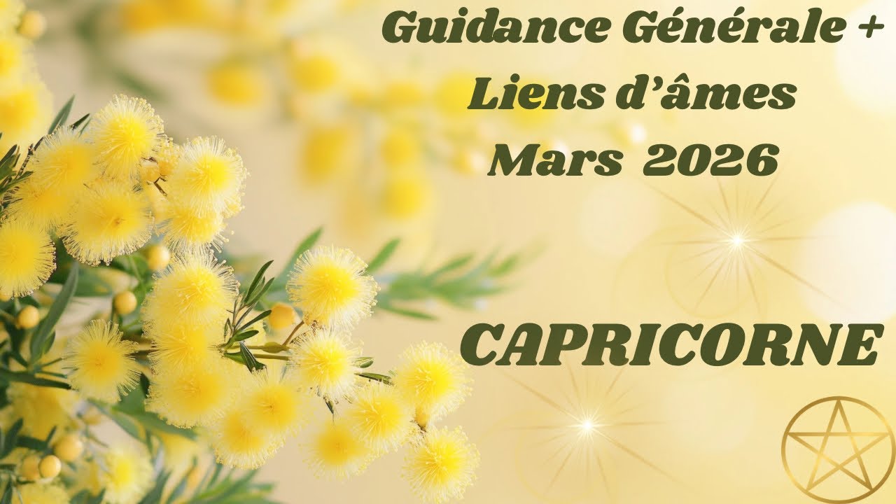 CAPRICORNE ♑️ Mars 2026 ✨Général et liens d’âmes : Tu es l’architecte de ta vie 👌