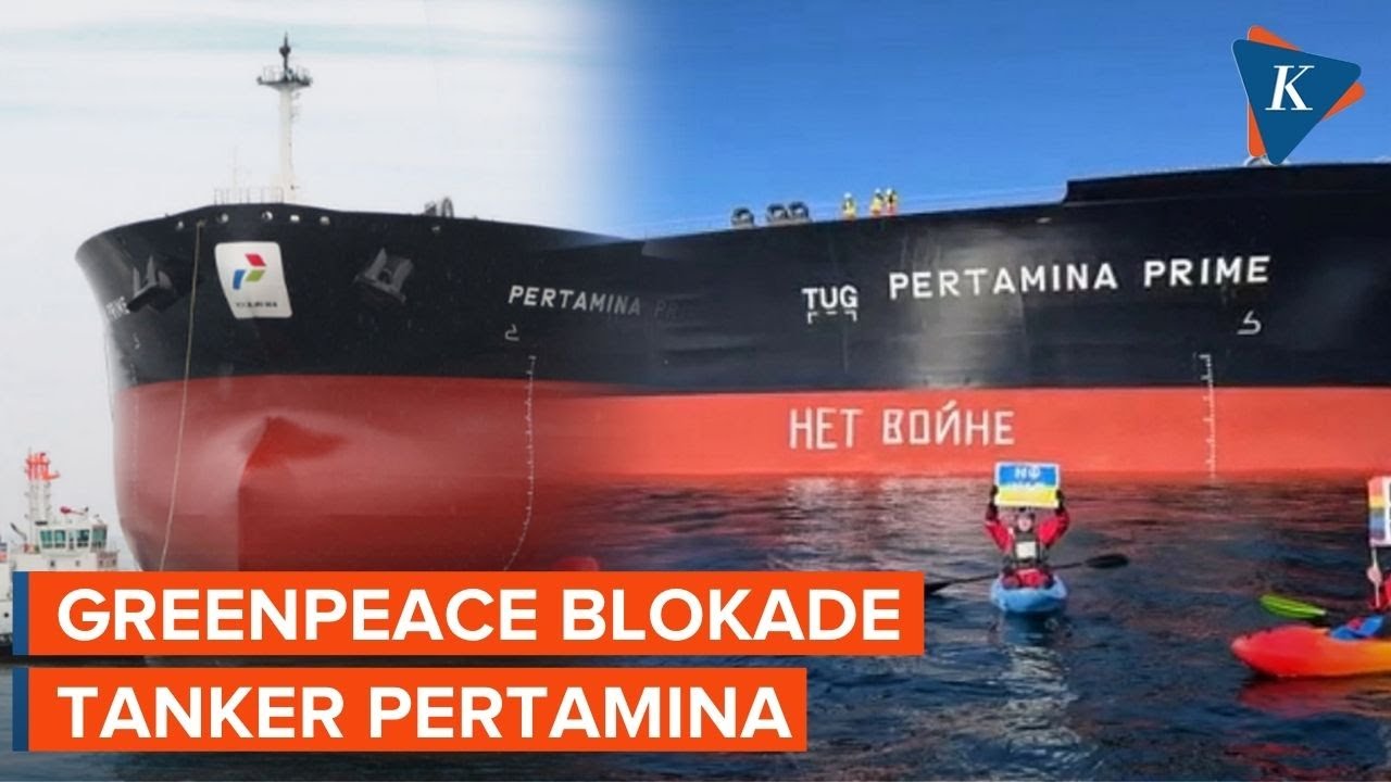 Momen Greenpeace Blokade Kapal Tanker Milik Pertamina