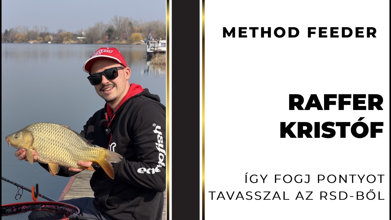 Így fogj pontyot tavasszal az RSD-ből - Raffer Kristóf