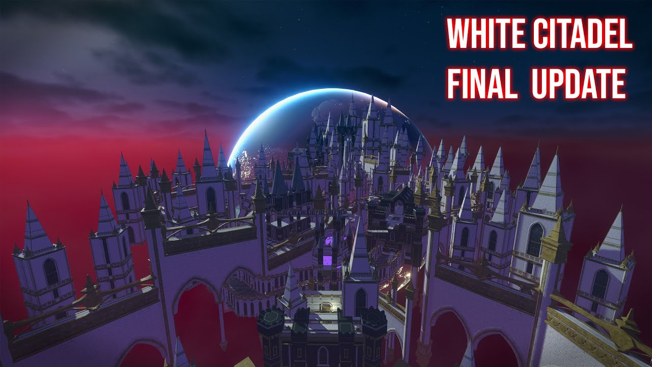 White Citadel FINAL UPDATE