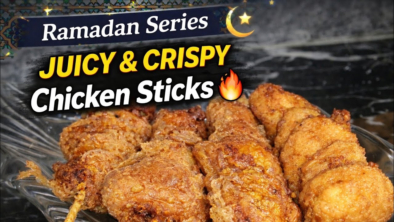 Ramadan Series Day/01|Chicken Stick Full Recipe