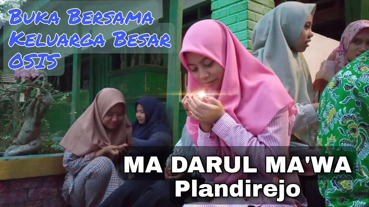 Buka Bersama Keluarga Besar OSIS MA Darul Ma'wa Plandirejo