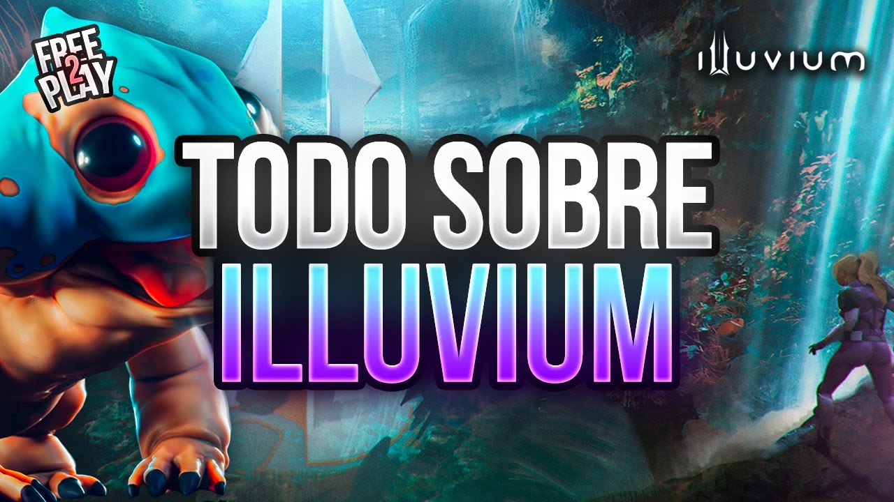 ILLUVIUM: TODO lo que NECESITAS SABER
