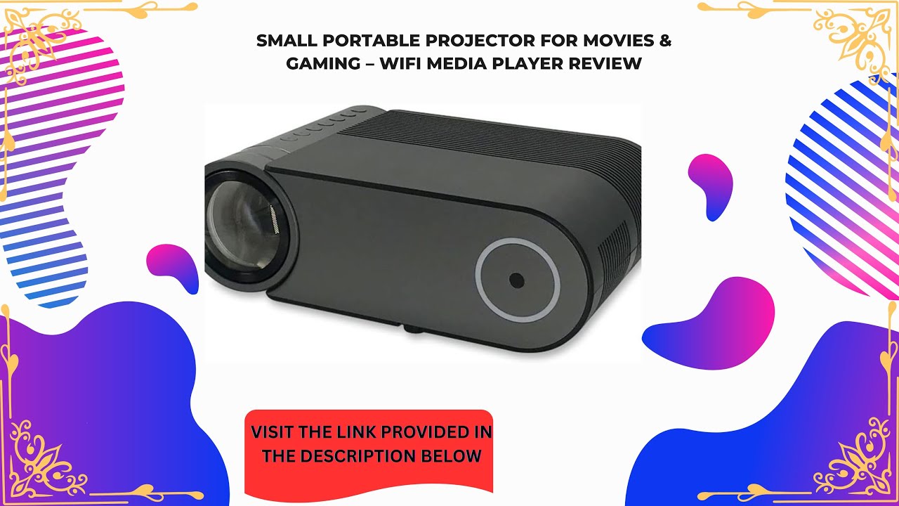 Small Portable Projector for Movies & Gaming – WiFi Media Player Review