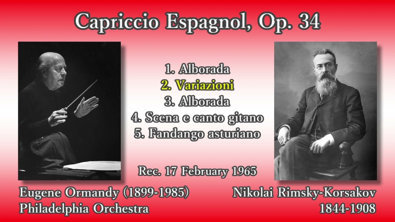 Rimsky-Korsakov: Capriccio Espagnol, Ormandy & PhiladelphiaO (1965) リムスキー＝コルサコフ スペイン奇想曲 オーマンディ