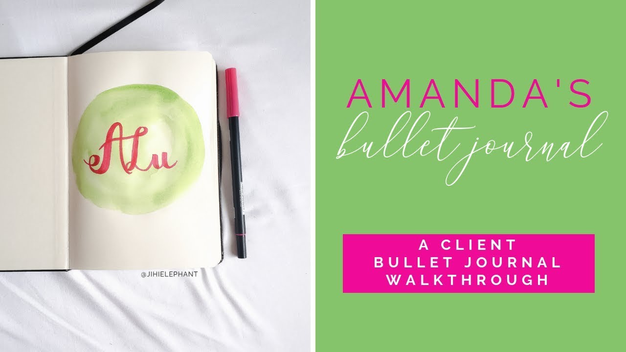 Amanda's Bullet Journal | A Client Bujo Walkthrough
