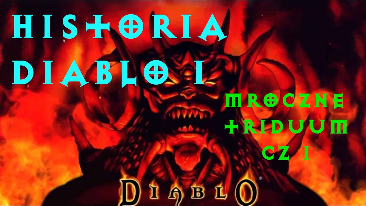 Diablo 1 - Cała Historia