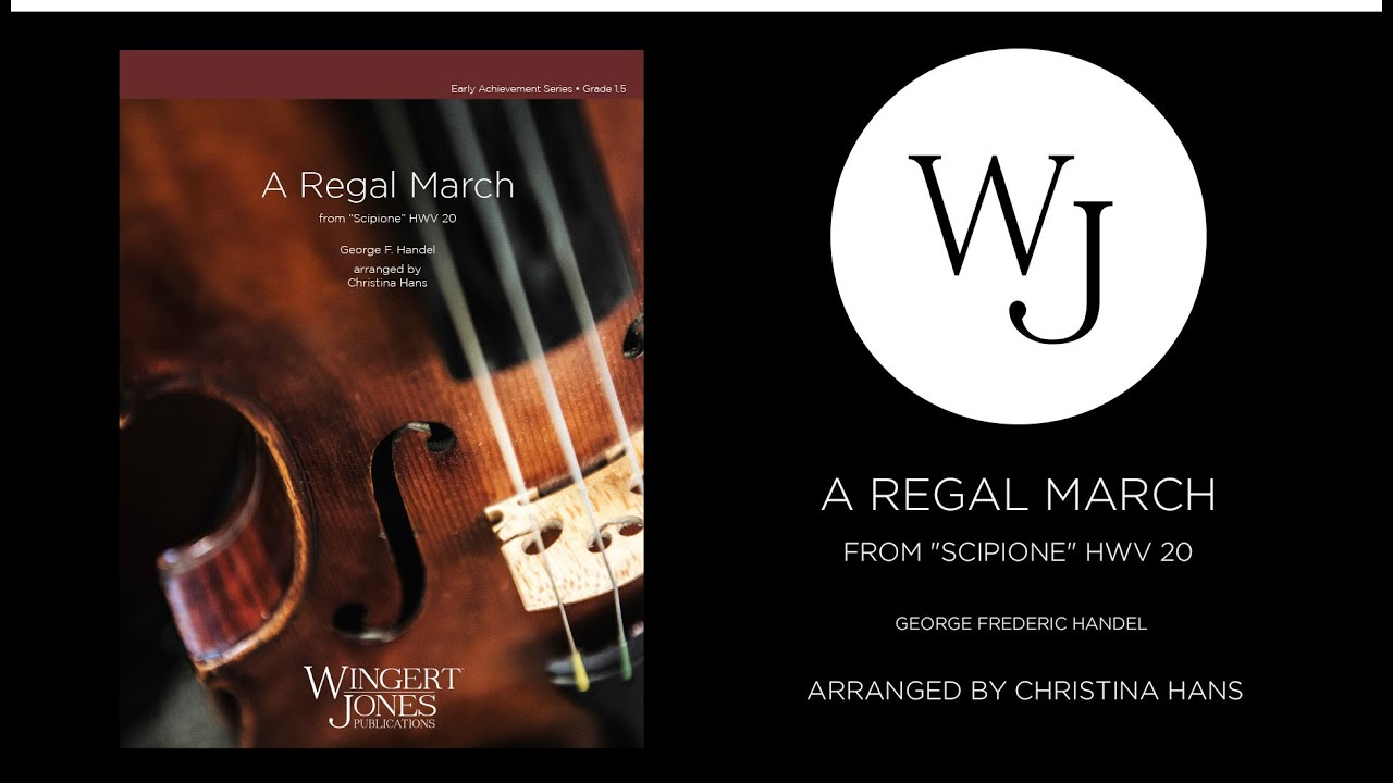A Regal March from 